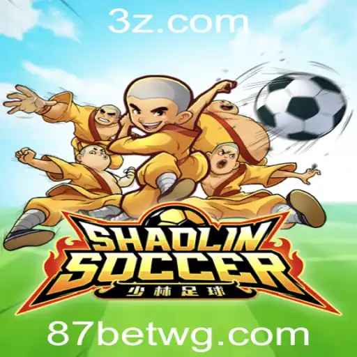Shaolin Soccer: Uma Experiência Única na Plataforma 87bet